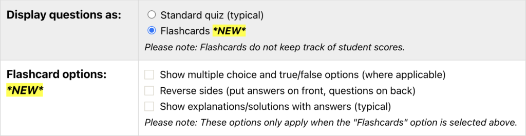 A screenshot from ChemQuiz.net shows the new Flashcard options when creating or editing an Assignment