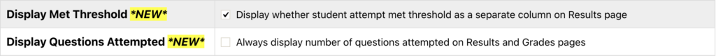 A screenshot from ChemQuiz.net shows the new "Display Met Threshold" and "Display Questions Attempted" Dashboard Setting