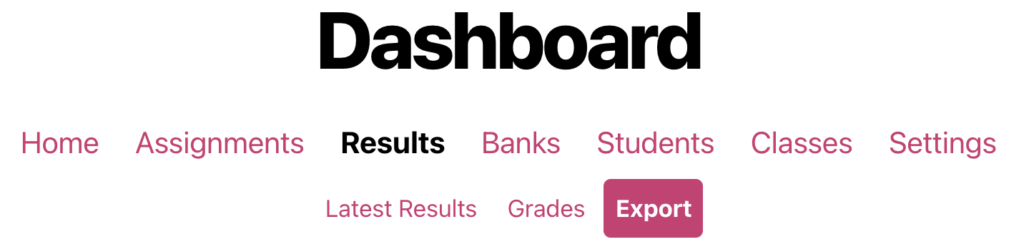 A screenshot from the ChemQuiz.net Dashboard shows the top menu with Results in bold and Exports highlighted in pink